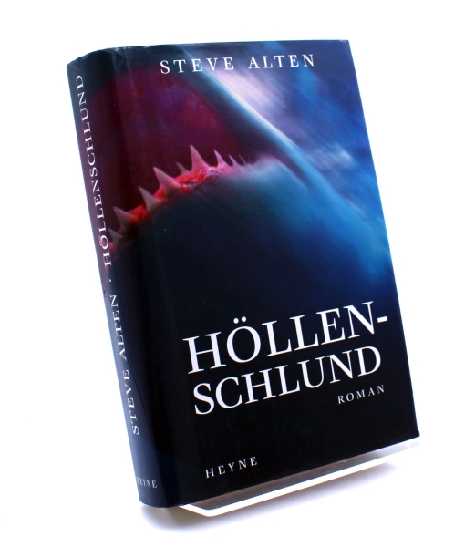 Steve Alten Roman (Hardcover mit Schutzumschlag): Höllenschlund von Heyne